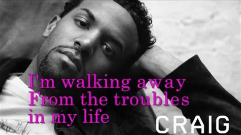 am walking away craig david lyrics